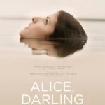 Dica De Filme: Querida Alice (Alice, Darling)